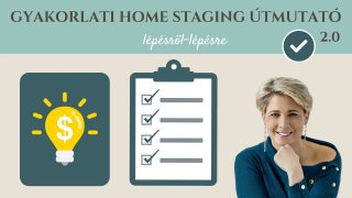 ÚJ - Gyakorlati home staging útmutató 2.0
